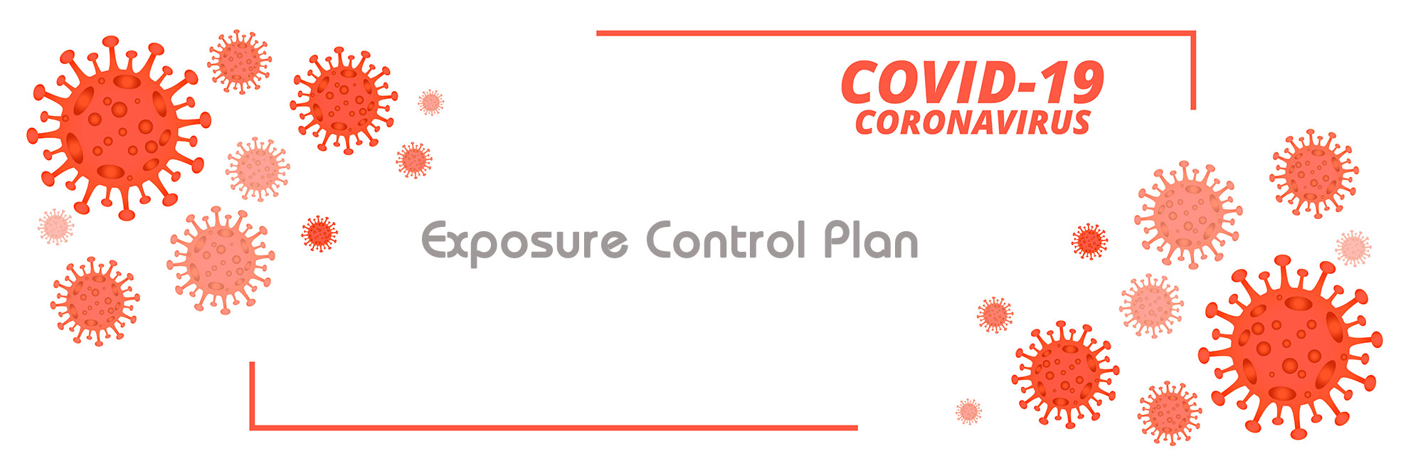 Covid-19 Exposure Control Plan
